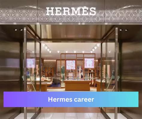 travailler pour hermes|Hermes jobs vacancies.